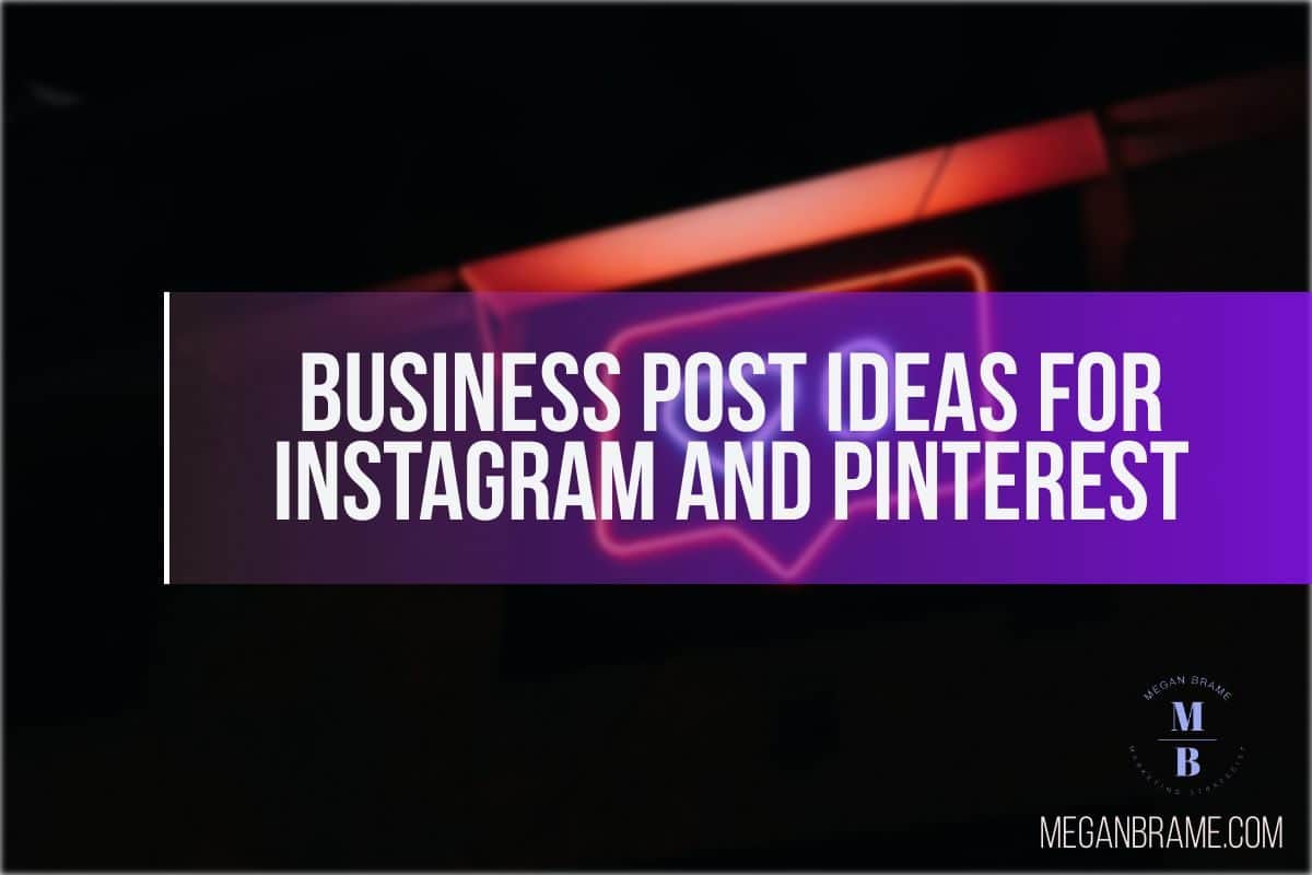 Business Post Ideas for Instagram and Pinterest